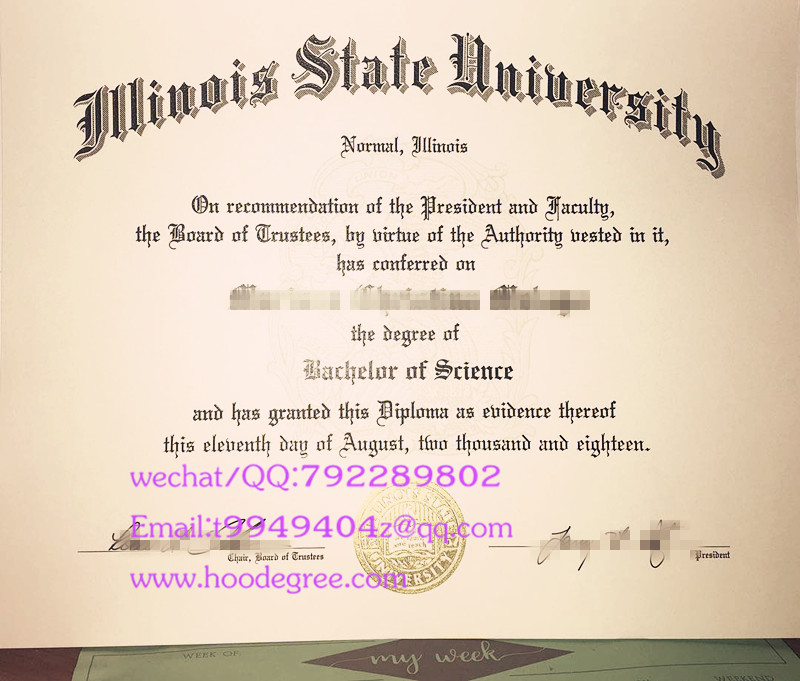 美国伊利诺伊州立大学毕业证Illinois state university degree certificate