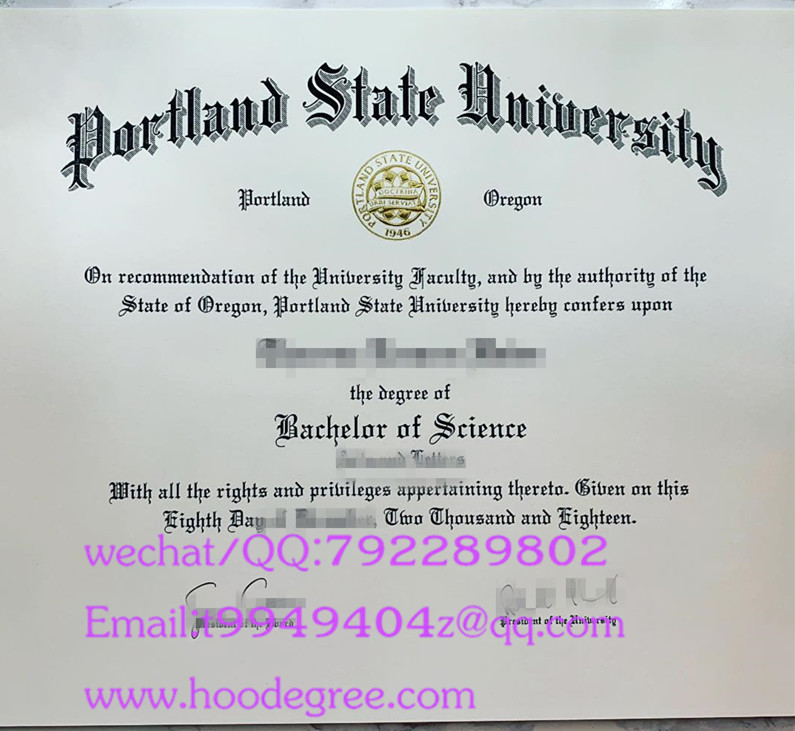 portland state university graduation certificate波特兰州立大学毕业证书