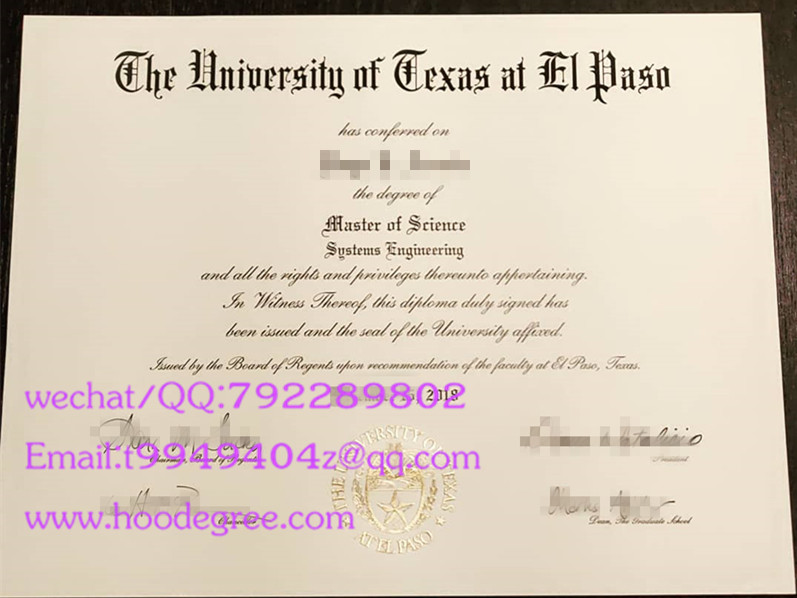 the university of texas graduation certificate德克萨斯大学艾尔尔帕索分校毕业证书