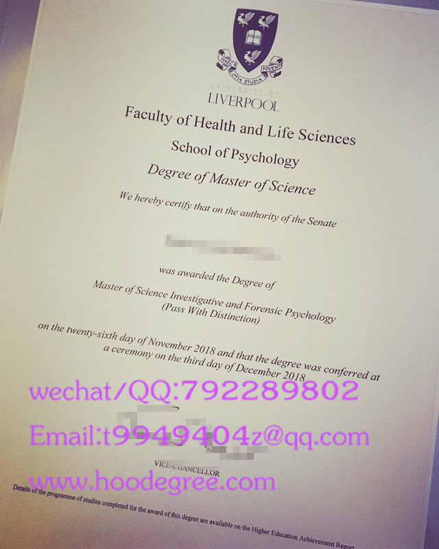 University of Liverpool graduation certificate利物浦大学毕业证书