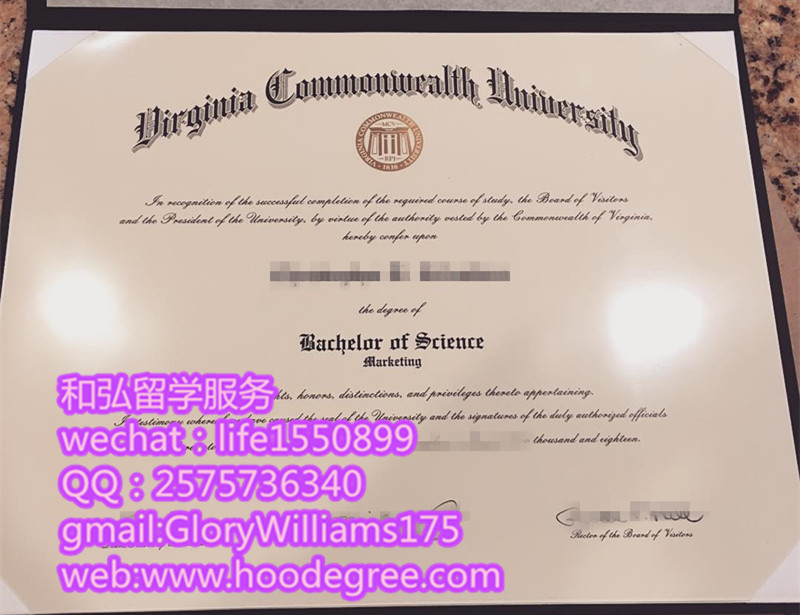 Virginia Commonweath University degree certificate弗吉尼亚联邦大学毕业证