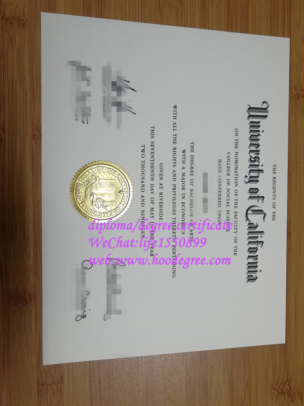 加州大学河滨分校毕业证书certificate from University of California at Riverside